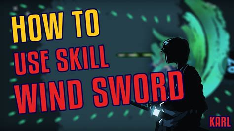 Wind Sword 💨 Blow Away Skill How To Karl Youtube