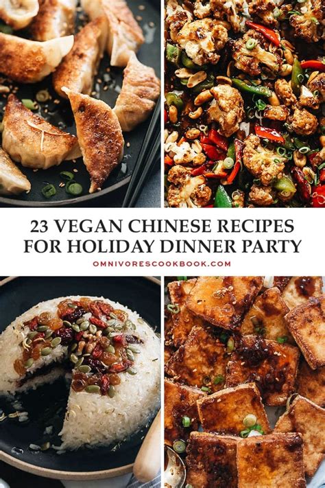 23 Vegan Chinese Recipes For Your Next Holiday Dinner Party Omnivore