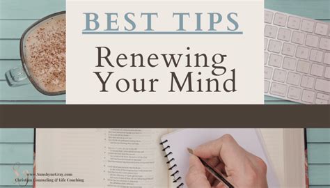 Practical And Simple Steps On How To Renew Your Mind Christian Counseling