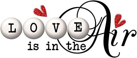 Love Is In The Air Vector Png Free Download Png Mart