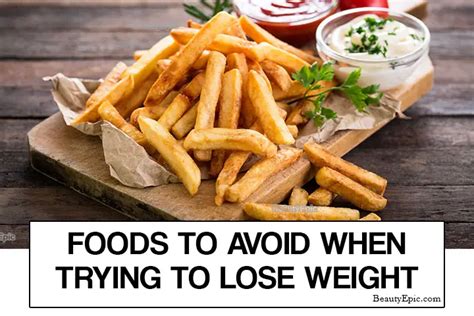 11 foods to avoid when trying to lose weight fast