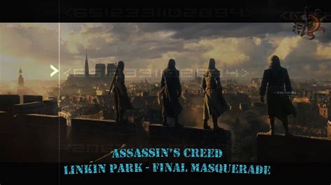Assassin S Creed Final Masquerade Linkin Park YouTube