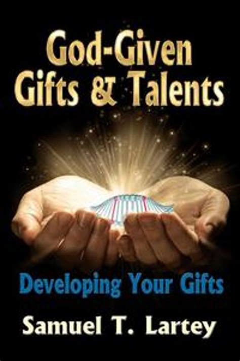 God Given Ts And Talents Ebook Samuel Lartey