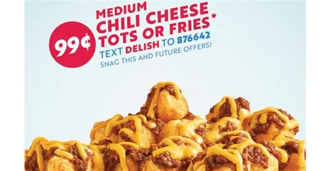 99¢ Medium Chili Cheese Tots Or Fries At Sonic March 17th Julies