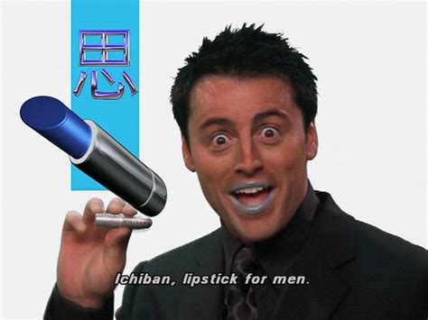 Ichiban Lipstick For Men Friends Tv Show Lipstick For Men Friends Tv