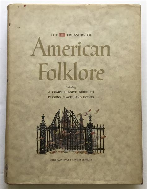 The Life Treasury Of American Folklore By By The Editors Of Life