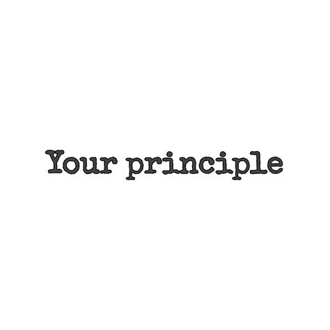Your Principle