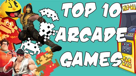 Top 10 Arcade Games Youtube