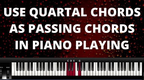 Using Quartal Chords As Passing Chords Piano Lesson Instructor