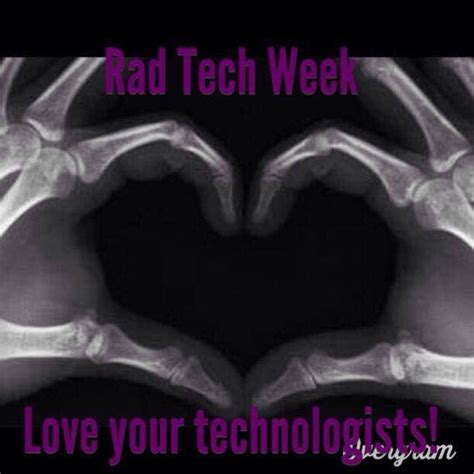 Radiologic Day Rad Tech Week Rad Tech Radiology