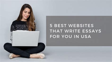 Best Websites That Write Essays For You In Usa The European Business Review