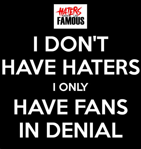 Haters Gonna Hate Quotes Quotesgram