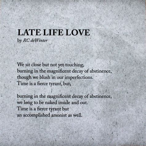 Late Life Love By Rc Dewinter Moment Poetry