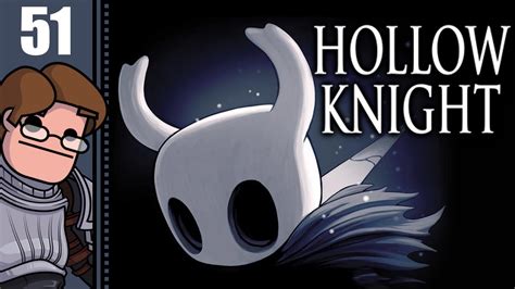 Lets Play Hollow Knight Part 51 Delicate Flower Youtube
