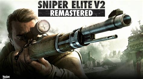 Sniper Elite V2 Remastered Launch Trailer Handheld Players