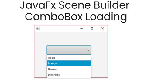 Javafx Scene Builder Combobox Loading Youtube