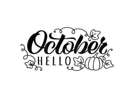 Hello October Hand Drawn Lettering Card With Doodle Pumpkin And Leaves