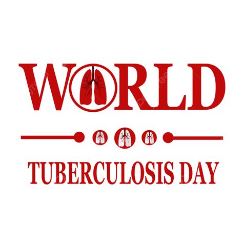 Tuberculosis Clipart Png Images World Tuberculosis Day Whith The Best