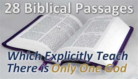 28 Biblical Passages Which Explicitly Teach There Is Only One God
