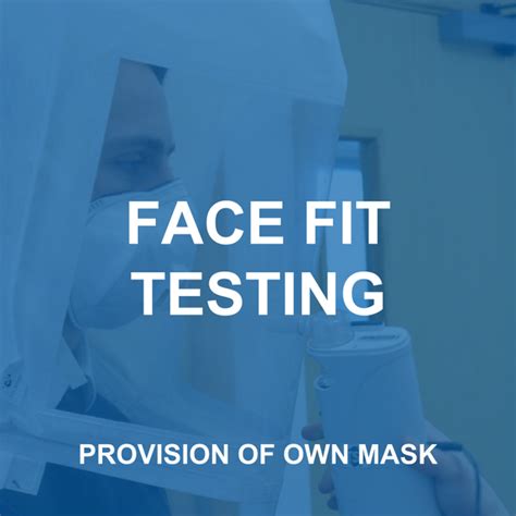 Face Fit Test