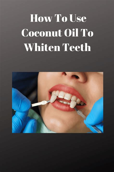 How To Use Coconut Oil To Whiten Teeth Fast Life Tips