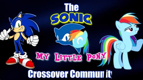 The Sonic My Little Pony Crossover Community Commercial Youtube