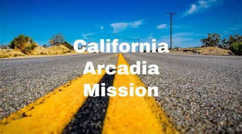 California Arcadia Mission Lifey