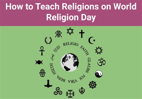 How To Teach Religions On World Religion Day