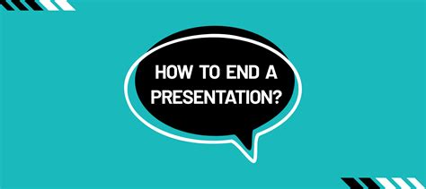 How To End A Presentation Top 8 Strategies With Examples Animaker