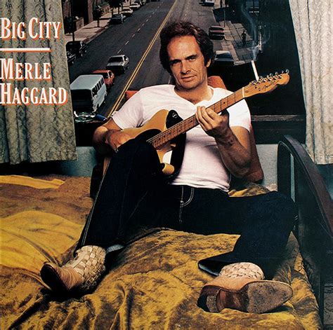 Merle Haggard Big City 1981 Vinyl Discogs