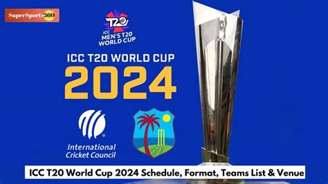 Icc T20 World Cup 2024 Schedule Format Teams List And Venue