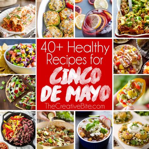 40 Healthy Cinco De Mayo Recipes