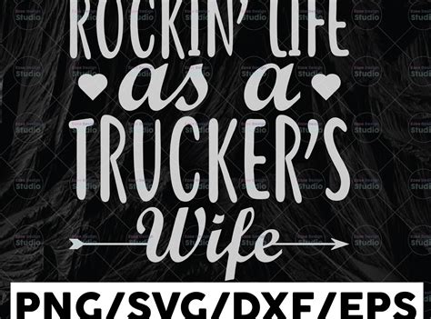 Rockin Life As A Trucker Wife Svg Trucker Svg Semi Truck Svgtrucking