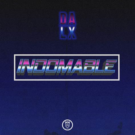 Indomable Single De Dalex Spotify