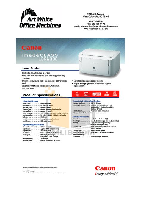 In terms of the power requirements, it supports a voltage range between 220 and 240 volts at 50/60 hz. PDF manual for Canon Printer imageCLASS LBP-6000