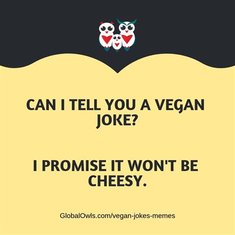 Top Vegan Jokes And Memes Thatll Make You Lol Globalowls