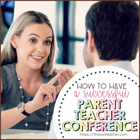 Parent Teacher Conferences Tips For Success The Owl Teacher By Tammy