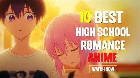 10 Best High School Romance Anime Youtube