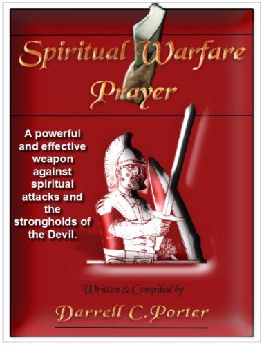 Spiritual Warfare Prayer A Powerful And Effective Weapon Against