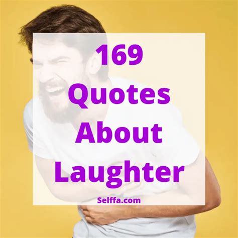 Quotes About Laughter Selffa