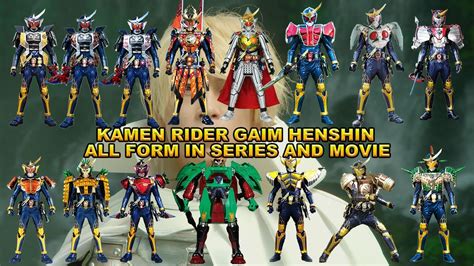 Kamen Rider Gaim Henshin All Form In Series And Movie カメンライダーガイム変身
