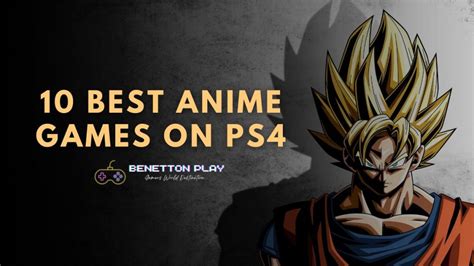 10 Best Anime Games On Ps4 To Play