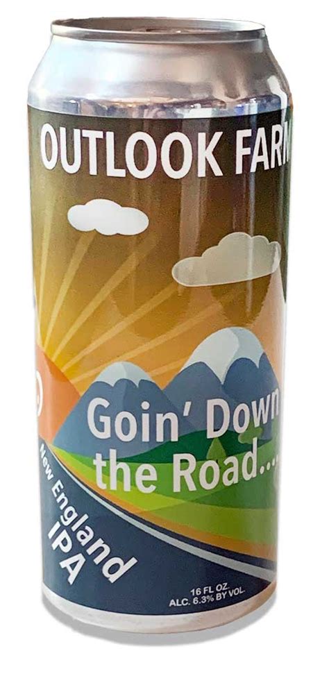 Goin Down The Road Hazy New England Ipa Outlook Farm Winery And Brewery