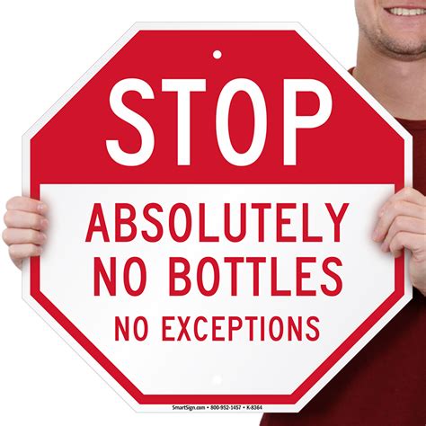 Stop No Bottles No Exceptions Sign Sku K 8364