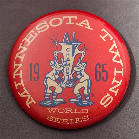 View location map, opening times and customer reviews. Minnesota Twins 1965 World Series AL Champs Pin Button ...