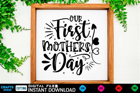Our First Mothers Day Svg Graphic By Craftssvg30 · Creative Fabrica