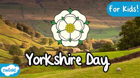 Yorkshire Day 1st August Yorkshire County Yorkshire History Youtube