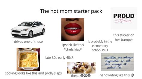 The Hot Mom Starter Pack 9gag