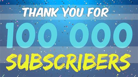 Thank You For 100k Subscribers Youtube