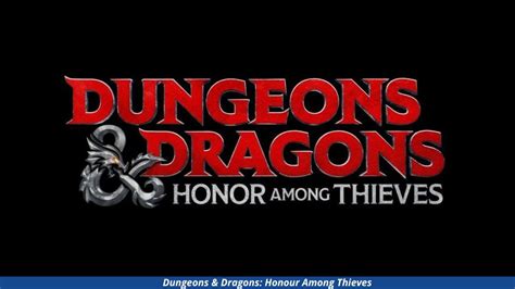 Dungeons And Dragons Expected Release Date Plot And Cast
